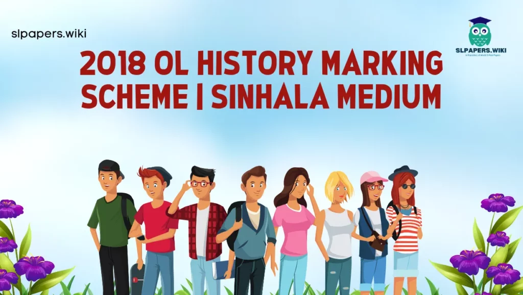 Download 2018 O/L History Marking Scheme | Sinhala Medium