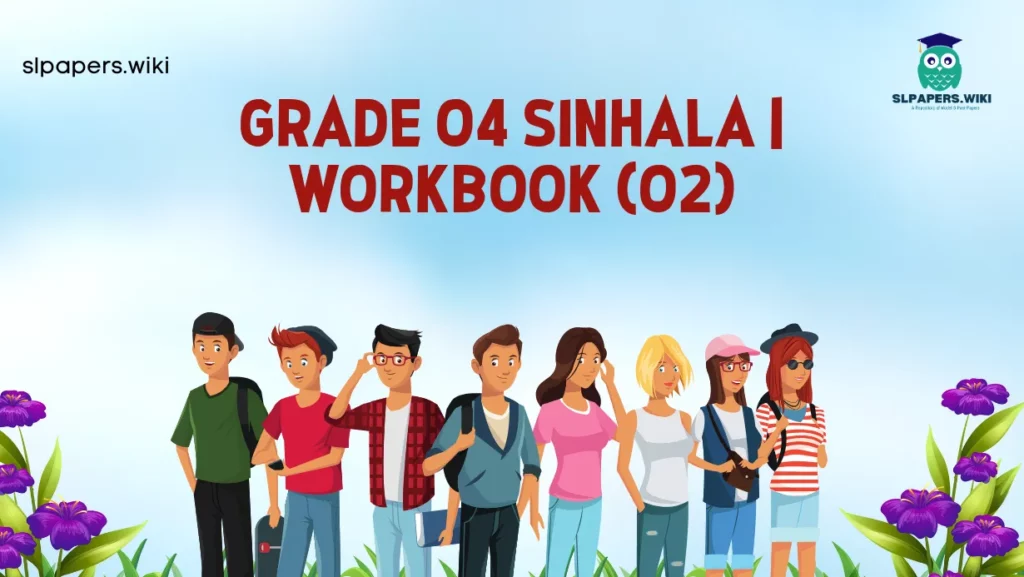 Download Grade 04 Sinhala | Workbook (02)