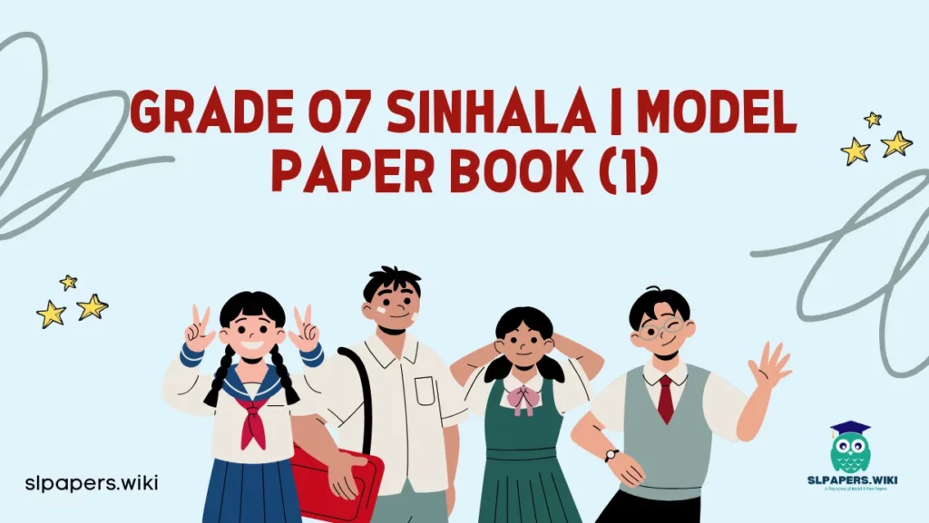 Download Grade 07 Sinhala | Model Paper Book (1)