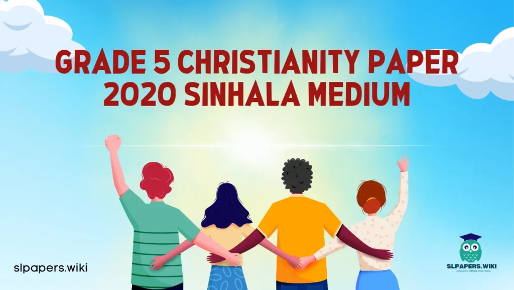 Download Grade 5 Christianity Paper 2020 Sinhala Medium